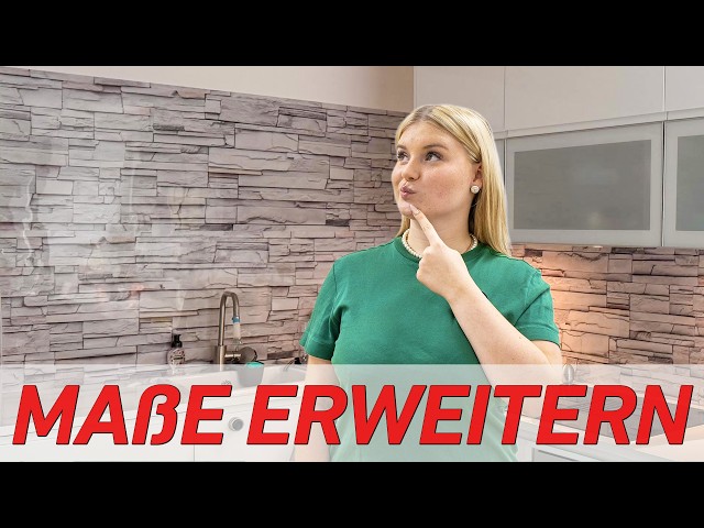 Du willst extra große Maße für deine Küchenrückwand? So geht's!