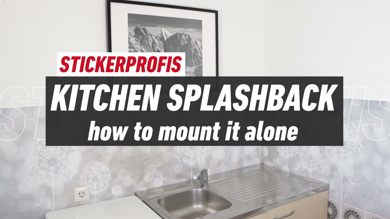 Mount the kitchen splashback on your own