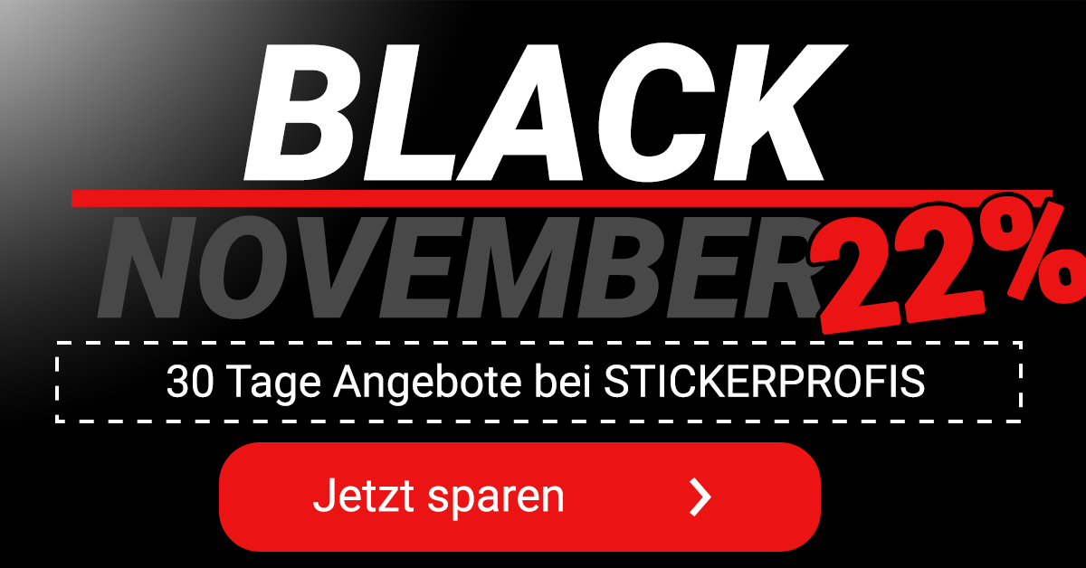 Black November und Black Friday Aktion bei Stickerprofis